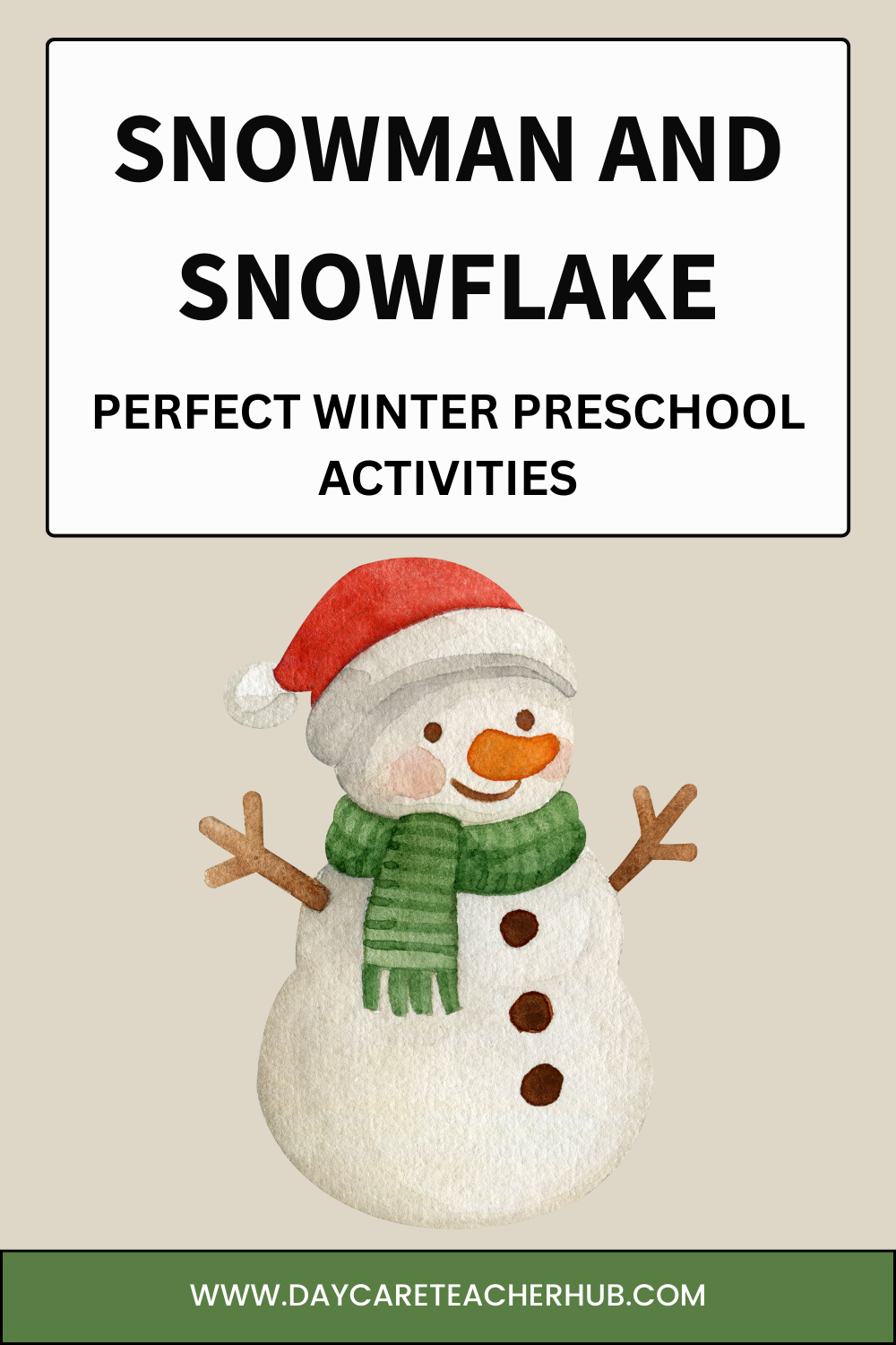 Snowman & Snowflake Preschool Theme: A Play-Based Winter Lesson Plan for Ages 2–3